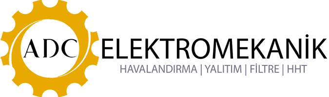 ADC Elektromekanik | Havalandırma, Yalıtım
